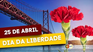 25 de Abril: O Dia da Liberdade em Portugal