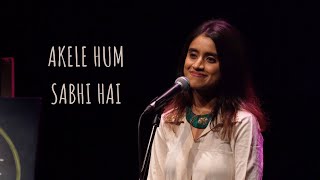 Akele Hum Sabhi Hai - Helly Shah Ft Abhin Hindi Poetry With English Subtitles