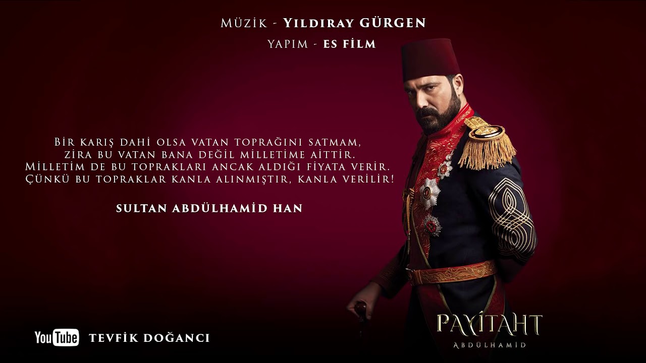 Sultan Abdul Hamid Sound track