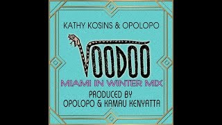 Kathy kosins & opolopo : voodoo ...