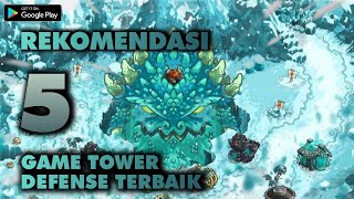 5 REKOMENDASI GAME TOWER DEFENSE TERBAIK ANDROID TERBARU | DIJAMIN BIKIN NAGIH screenshot 4