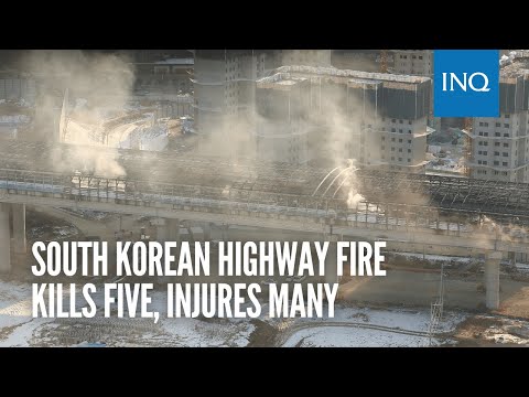 South Korean highway fire kills five, injures many