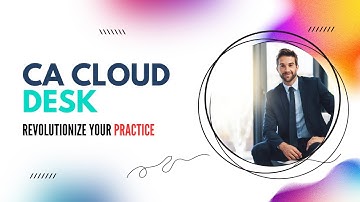 "Unleashing Productivity with "CA Cloud Desk" Software: Comprehensive Walkthrough"