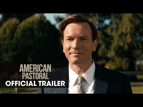 American Pastoral (2016 Movie) - Official Trailer