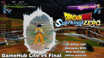 GameHub Lite v4 (Final) - DragonBall Sparking Zero on Android Gameplay Test | Sd 8 Gen 2