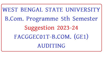 wbsu BCom  Programme 5th Semester AUDITING Suggestion 2023-24