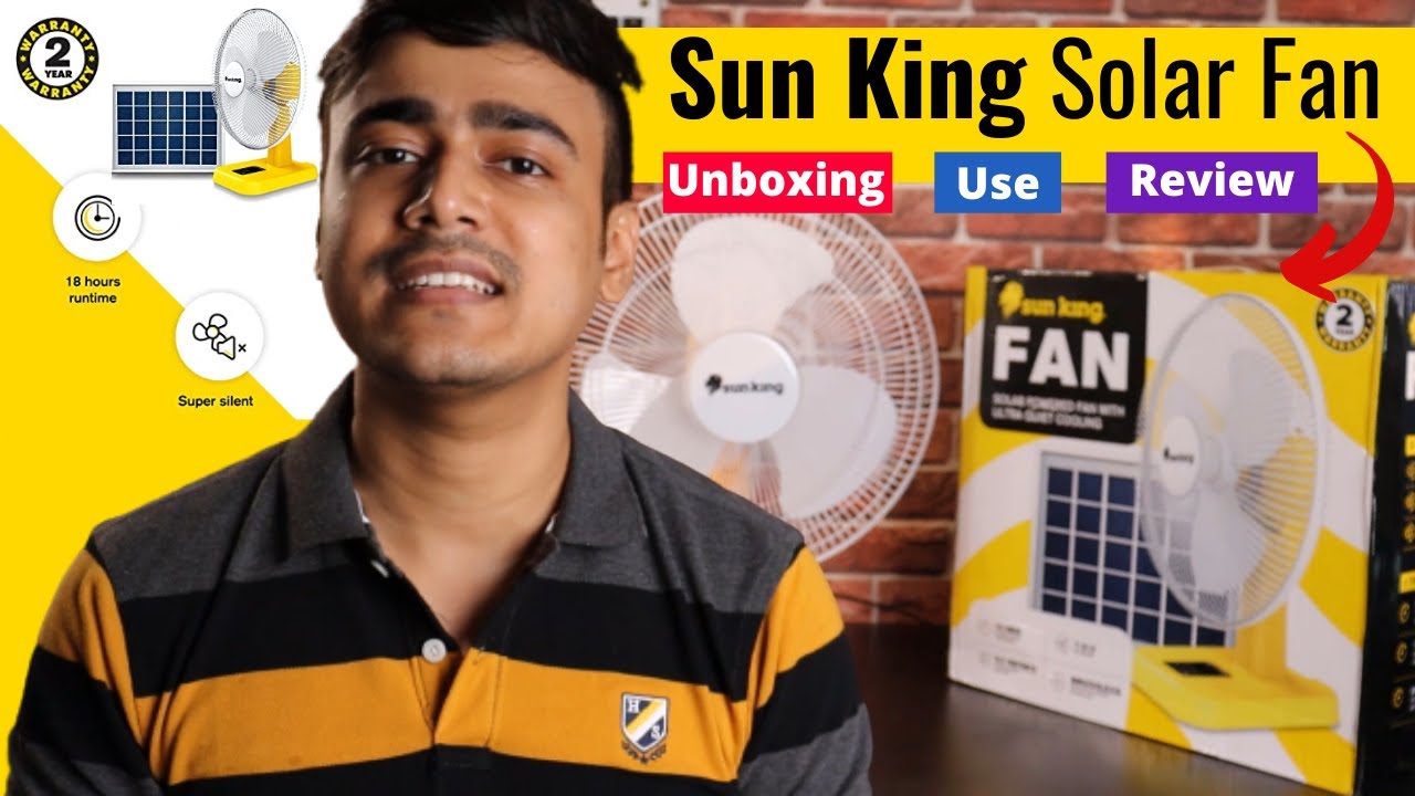 Sun King Solar Fan Unboxing, Installation, Use, and Review in Hindi