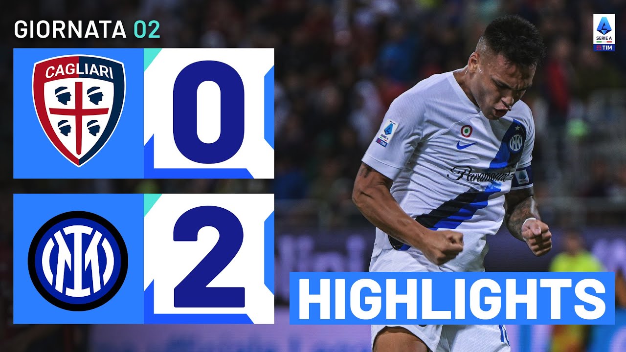 Cagliari-Inter 0-2 | Il Toro colpisce ancora: Gol e Highlights | Serie