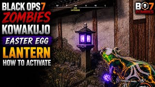 BLACK OPS 7 ZOMBIES KOWAKUJO EASTER EGG LANTERN HOW TO ACTIVATE GUIDE #Blackops7