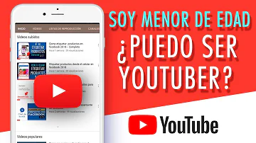 ¿Se puede ser Youtuber con menos de 13 años?