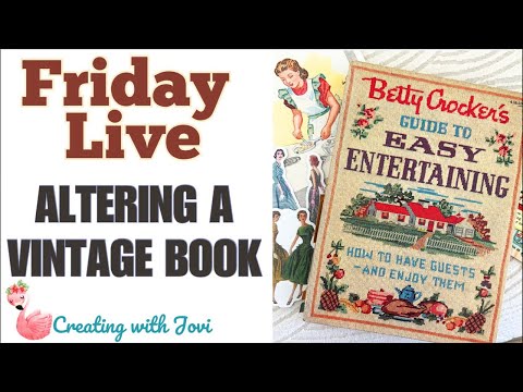 Altering a 1959 Vintage Betty Crocker Entertaining Guide