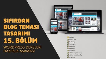 Hazırlık Aşaması - Wordpress Tema Yapımı - Sıfırdan Blog Sitesi Yapımı #15