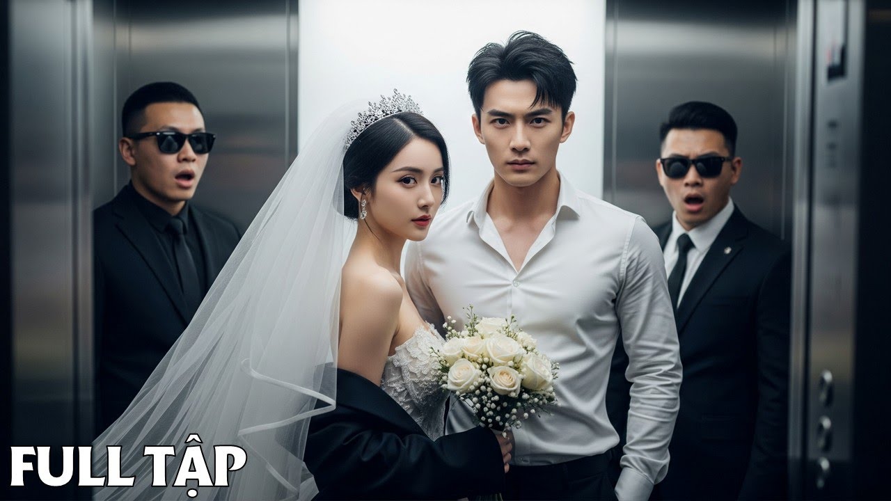 Cô dâu đi đánh ghen ở khách sạn, vô tình lọt mắt xanh Tổng Tài và thành phu nhân hào môn