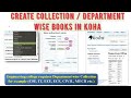 How to create koha reports on collections wise or department wise books  lib power tech