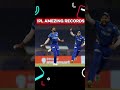 IPL ke amezing records jo tutna muskil he #shots