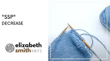 How to work the SSP knitting decrease