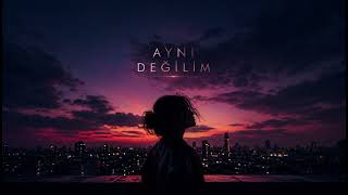 Aishe - Aynı Değilim ✨