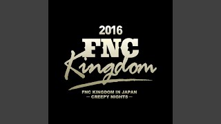 Opening -CNBLUE- (Live 2016 FNC KINGDOM -CREEPY NIGHTS-Part2