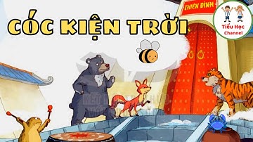 Nói và nghe: CÓC KIỆN TRỜI | Tuần 20 | Tiếng Việt Lớp 3 | Kết nối tri thức với cuộc sống