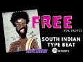 Free for profit south indian type beat  tapori  prod by 1dopestudio aka mpdope