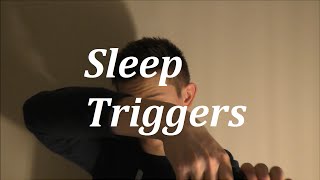 ASMR Triggers For Sleep