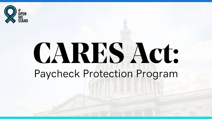 CARES Act & Paycheck Protection Program PPP for Sm...