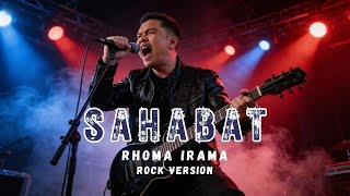 Sahabat – Rhoma Irama | Rock Cover Tentang Persaudaraan Sejati