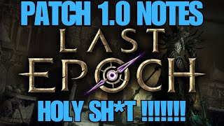 OMG Last Epoch Patch Notes 1.0 Look Amazing!