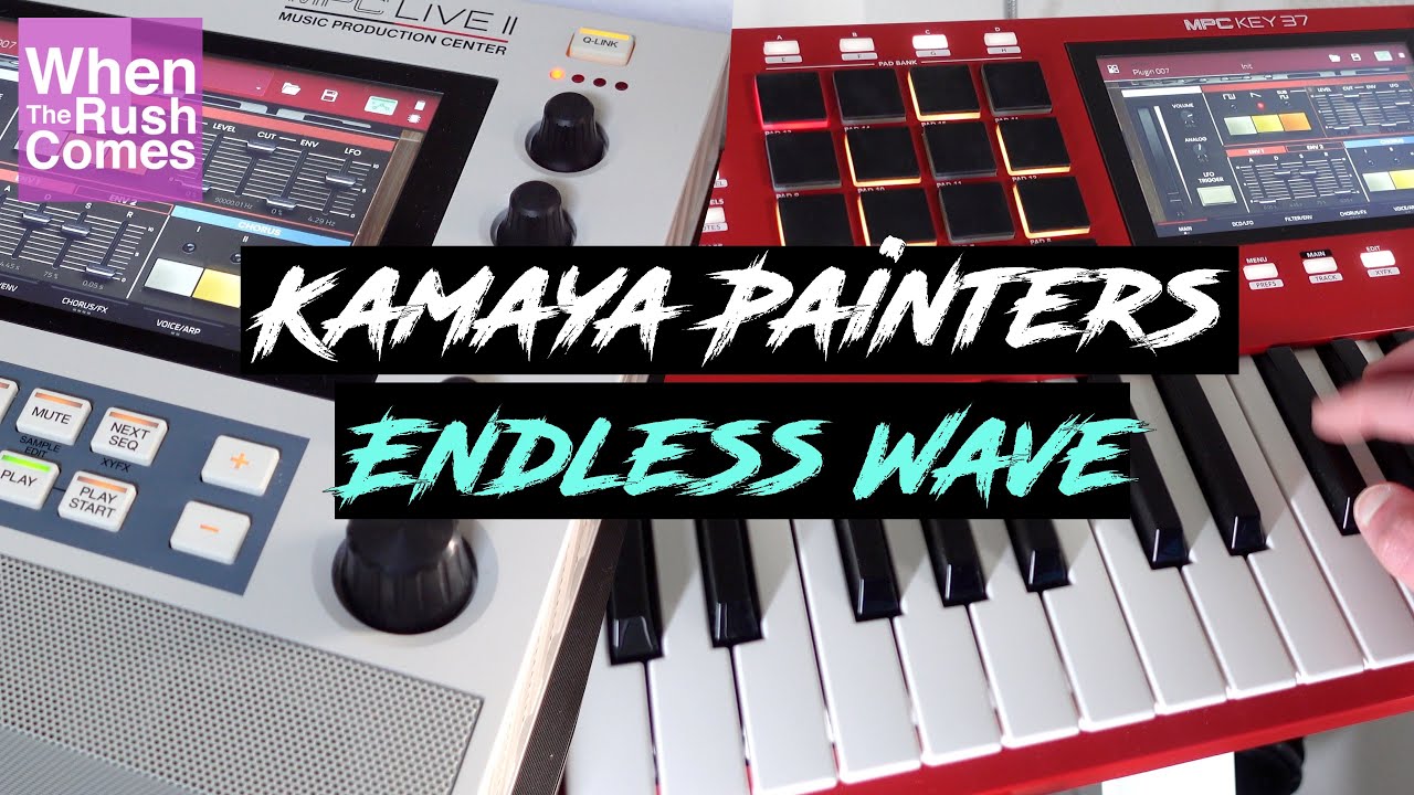 Kamaya Painters - Endless Wave (90s Trance Cover/Remix) [AKAI MPC