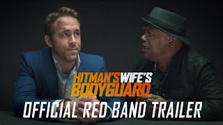 The Hitman's Wife's Bodyguard - 'Official Red Band Trailer' - Own it Now