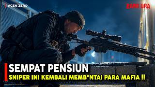 DIKIRA SUDAH PENSIUN, TERNYATA SNIPER INI ADALAH AGEN PEMBUNUH YANG SANGAT MEMATIKAN - Alur film