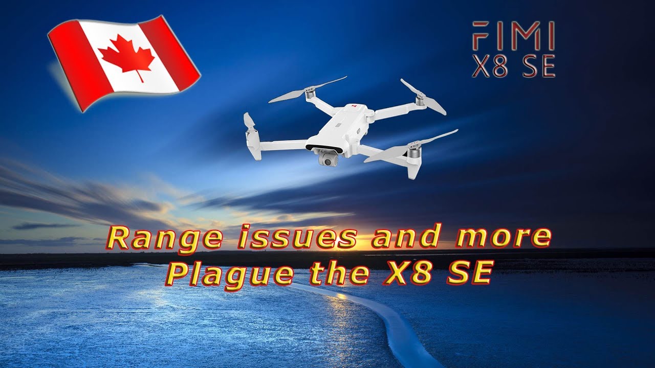 Fimi X8 SE - Has issues. Range, Displays, Errors - YouTube