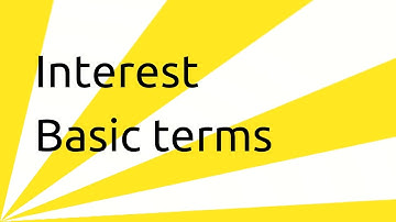 Basic terms of Interest | Tutorials | CA CPT | CS & CMA Foundation | Class 11 | Class 12