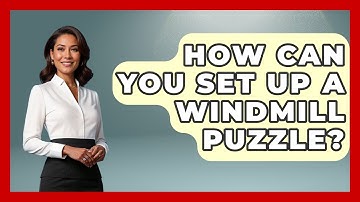How Can You Set Up A Windmill Puzzle? - The Chess Codex