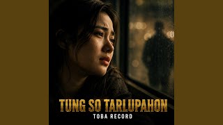TUNG SO TARLUPAHON