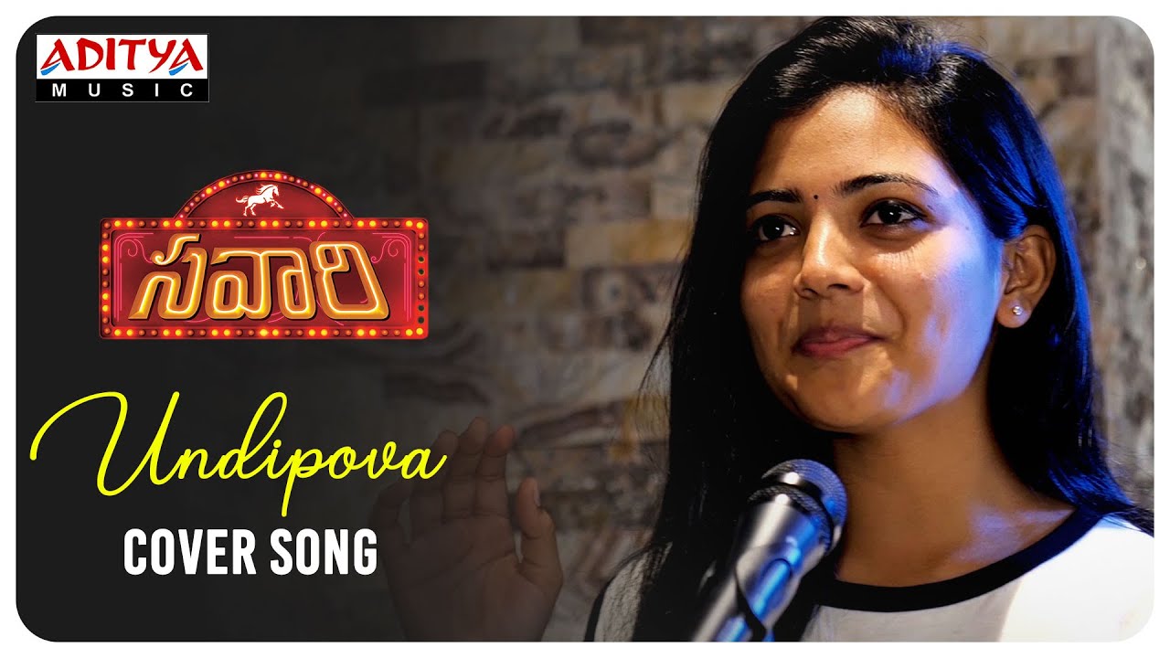 Undipova Cover Song || Savaari