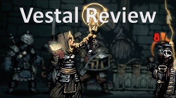 Vestal Guide: Darkest Dungeon