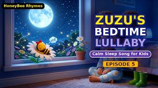 Zuzu's Bedtime Lullaby 🌙 Calm Sleep Song for Kids | Mia & Zuzu | HoneyBee Rhymes – Episode 5 screenshot 2