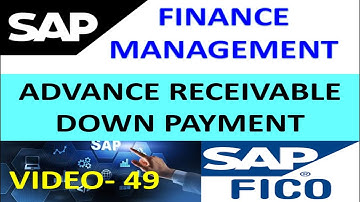 How to Configure Advance Receivable Down Payment- Fico | Finance Management in Sap | DK TECHNOLOGIES