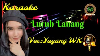 karaoke terbaru, luruh lanang, voc:yayang WK