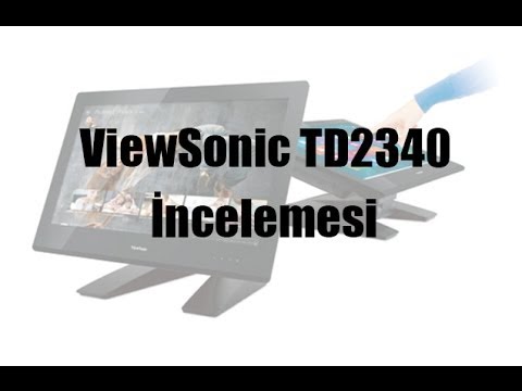 ViewSonic TD2340 Dokunmatik Monitör İncelemesi