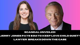 Jerry Jones’ Love Child Scandal: Jerry Pays $3M to Silence Love Child? Shocking Lawsuit Breakdown