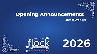 Flock 2026 Opening Announcements