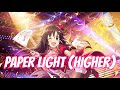Nightcore Paper Light Higher Loreen mp3