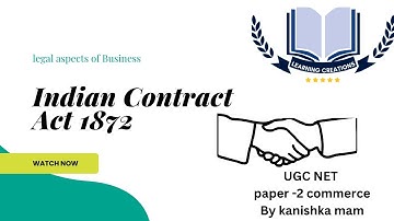 Indian Contract Act 1872 | UGC NET COMMERCE |  legal aspects of Business | UGC NET 2025