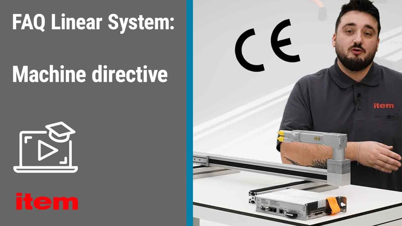 FAQ Linear System - Machinery Directive and CE marking