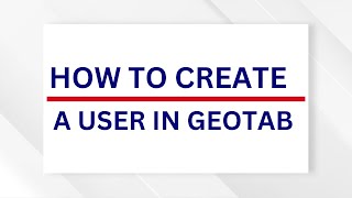 How to create a user in geotab