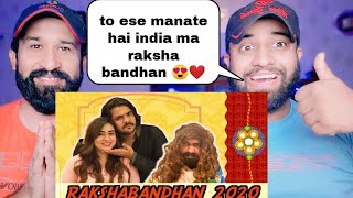 Rakshabandhan Special Video | How Indians Celebrate Rakshabandhan By Ashish Chanchlani Reaction