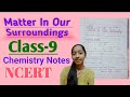 NCERT CBSE Class-9 Chemistry Matter In Our Surroundings Notes and Teaching|Laughland