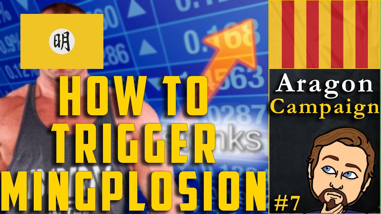 [Eu4] How To Trigger Mingplosion In 1700? - 1M Income Aragon Campaign